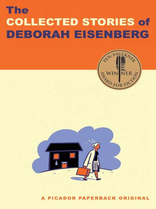 Title details for The Collected Stories of Deborah Eisenberg by Deborah Eisenberg - Wait list
